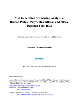 Next Generation Sequencing Analysis of Human Platelet Polya Plus Mrnas and Rrna- Depleted Total RNA