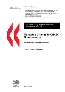 Managing Change in OECD Governments: an Introductory Framework", OECD Working Papers on Public Governance, No