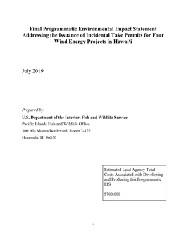 Final Programmatic Environmental Impact Statement Addressing the Issuance of Incidental Take Permits for Four Wind Energy Projects in Hawai‘I