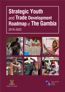 And Trade Development Roadmap of the Gambia 2018-2022