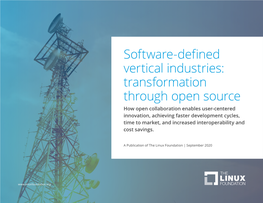 Software Defined Vertical Industries: Transformation Through Open Source