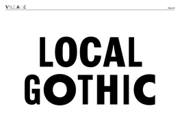 Local Gothic SCHWARTZCO Local Gothic ABOUT Vllg.Com