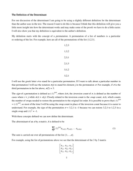 The Definition Definition Definition of the Determinant Determinant For