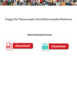 Chegg the Thermocouple Circuit Below Includes Reference