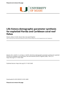 Life History Demographic Parameter Synthesis for Exploited Florida and Caribbean Coral Reef Fishes