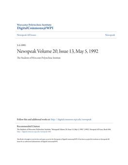 Newspeak Volume 20, Issue 13, May 5, 1992 the Tudes Nts of Worcester Polytechnic Institute