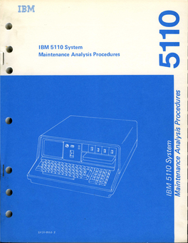 IBM 5110 System Maintenance Analysis Procedures O O