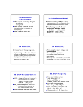 3. Labor Demand 3A. Labor Demand Model 3B. Short-Run Labor Demand 3B. Short-Run (Cont.)