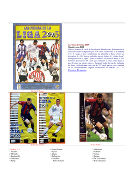 Las Fichas De La Liga 2003 Mundicromo, 2002 Clásico Formato De Cards De La Editorial Mundicromo