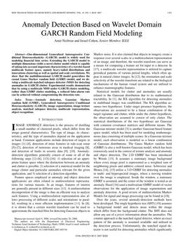 Anomaly Detection Based on Wavelet Domain GARCH Random Field Modeling Amir Noiboar and Israel Cohen, Senior Member, IEEE