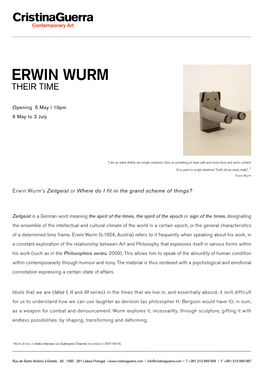 Erwin Wurm Their Time