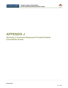 APPENDIX J Summary of Comment Responses Provided Outside Consultation Events