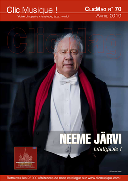 NEEME JÄRVI Infatigable !