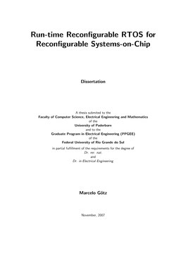 Run-Time Reconfigurable RTOS for Reconfigurable Systems-On-Chip