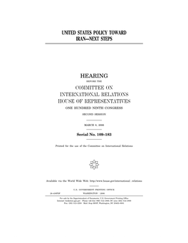 United States Policy Toward Iran—Next Steps Hearing