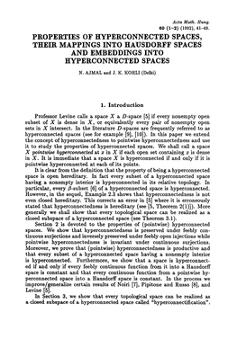 Properties of Hyperconnected Spaces, Their Mappings Into Hausdorff Spaces and Embeddings Into Hyperconnected Spaces