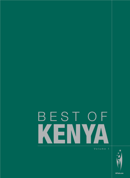 Welcome to Volume One of 'Best of Kenya'
