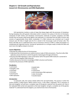 Cell Growth and Reproduction Lesson 6.2: Chromosomes and DNA Replication