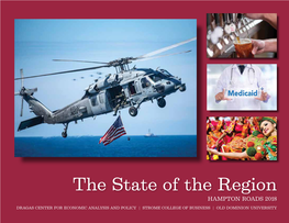 The State of the Region HAMPTON ROADS 2018