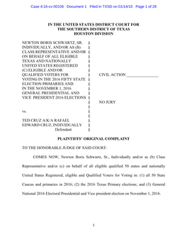 In the United States District Court for the Southern District of Texas Houston Division Newton Boris Schwartz, Sr. § Individual