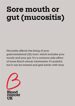 Sore Mouth Or Gut (Mucositis)