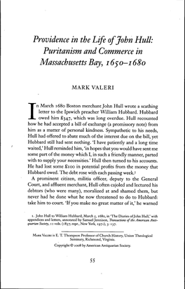 Providence in the Life of John Hull: Puritanism and Commerce in Massachusetts Bay^ 16^0-1680