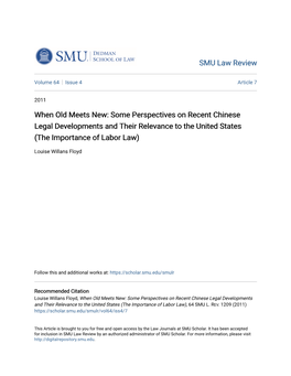 When Old Meets New: Some Perspectives on Recent Chinese Legal Developments and Their Relevance to the United States (The Importance of Labor Law)