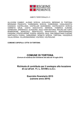 COMUNE DI TORTONA (Comune Di Residenza Del Richiedente Alla Data Del 16 Luglio 2015)