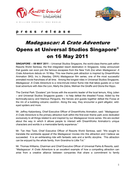 Madagascar: a Crate Adventure Opens at Universal Studios Singapore® on 16 May 2011