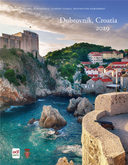 Dubrovnik, Croatia 2019 TABLE of CONTENTS