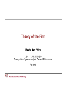 Profit Maximization and Cost Minimization ● Average and Marginal Costs