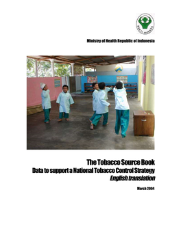 The Tobacco Source Book Data to Support a National Tobacco Control Strategy