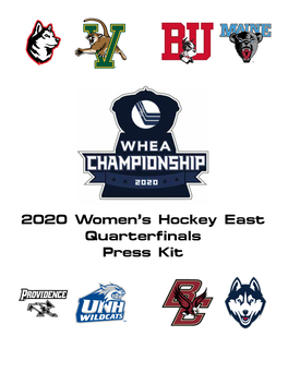 2020 Women's Hockey East Quarterfinals Press