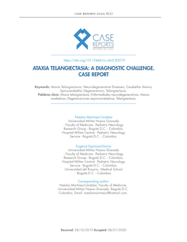 Ataxia Telangiectasia: a Diagnostic Challenge. Case Report