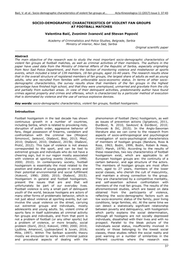 Socio-Demographic Characteristics of Violent Fan Groups At... Acta Kinesiologica 11 (2017) Issue 1: 37-43