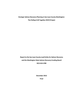 Strategic Salmon Recovery Planning in San Juan County Washington: the Pulling It All Together (PIAT) Project