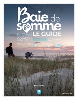 Le Guide Couleurs Lumières Respirer Rencontres Paysages Expériences Sauvages