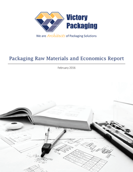 Packaging Raw Materials and Economics Report