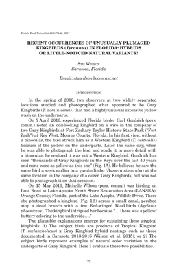 Recent Occurrences of Unusually Plumaged Kingbirds (Tyrannus) in Florida: Hybrids Or Little-Noticed Natural Variants?