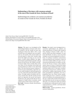 Epidemiology of the Injury with Venomous Animals in the State of Rio Grande Do Norte, Northeast of Brazil Epidemiologia Dos Acid