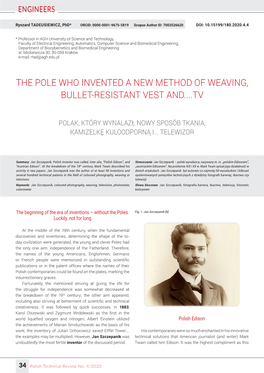 The Pole Who Invented a New Method of Weaving, Bullet-Resistant Vest And....Tv