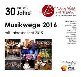 Musikwege 2016 Binau Elztal Fahrenbach Haßmersheim Mit Jahresbericht 2015 Limbach Neckarzimmern Neunkirchen Obrigheim Schefflenz Schwarzach