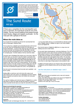 The Sund Route” Is One of Almost 20 Panorama Routes Near Denmark's Coastline