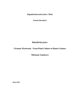 Bakalářská Práce Vivienne Westwood – from Punk Culture to Haute