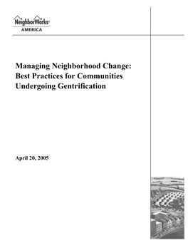 Managing Neighborhood Change: Best Practices for Communities Undergoing Gentrification