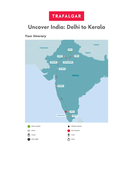 Uncover India: Delhi to Kerala