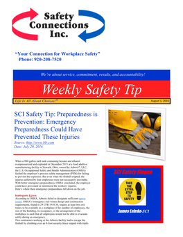 Weekly Safety Tip Life Is All About Choices!® August 1, 2016