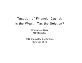 Taxation of Financial Capital: Is the Wealth Tax the Solution?