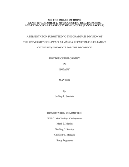 On the Origin of Hops: Genetic Variability, Phylogenetic Relationships, and Ecological Plasticity of Humulus (Cannabaceae)