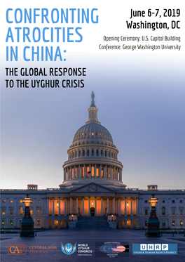 CONFRONTING ATROCITIES in CHINA: the Global Response to the Uyghur Crisis